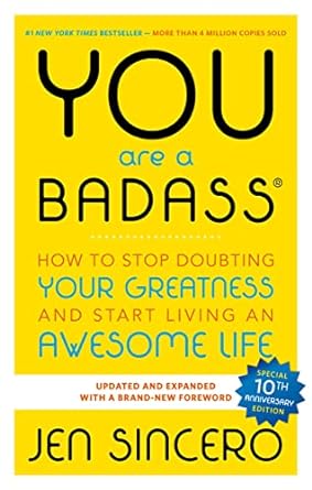 You Are a Badass at Making Money: Master the Mindset of Wealth" by Jen Sincero