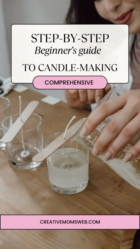 A Comprehensive Step-by-Step Beginner's Guide to Candle-Making